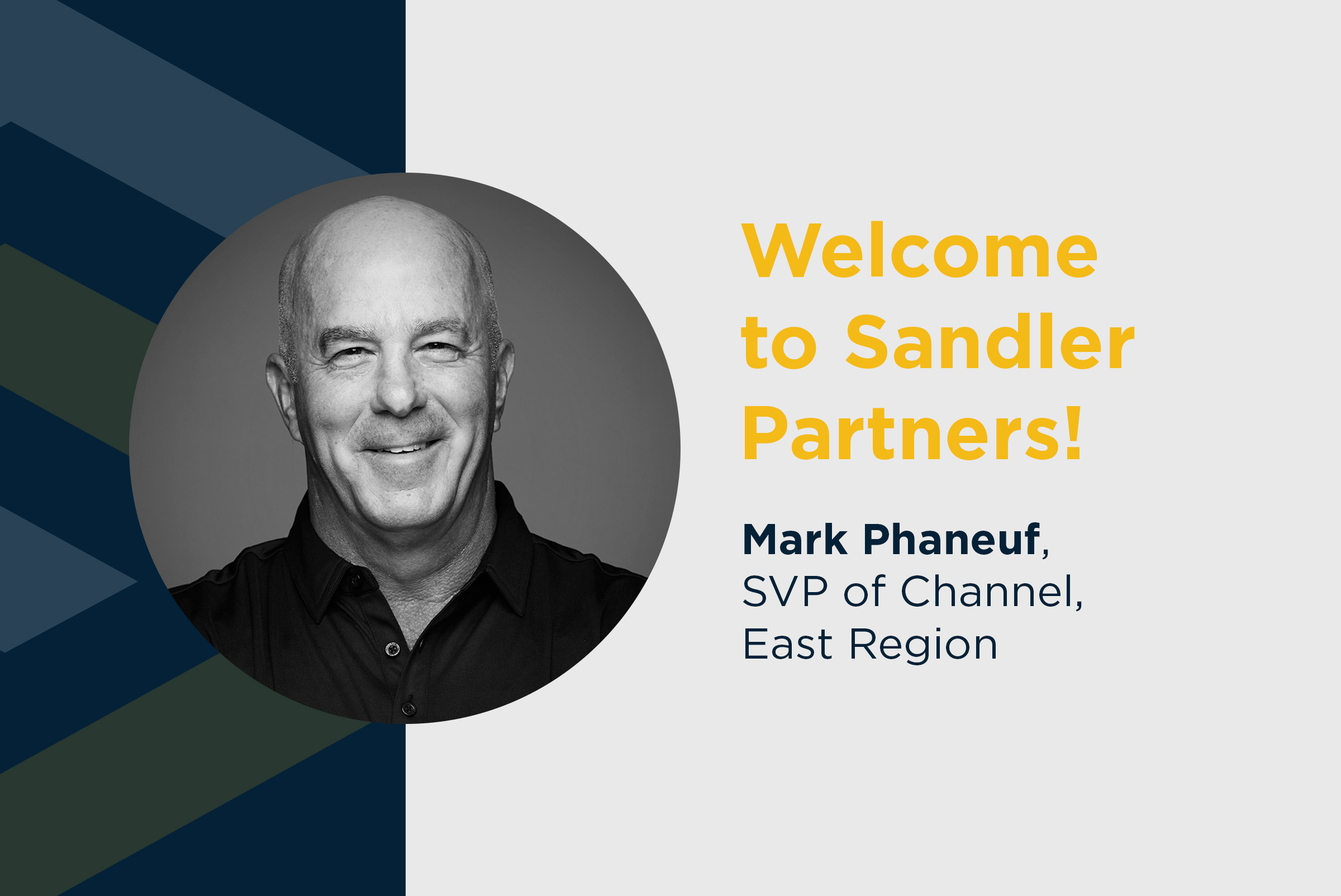 Sandler Partners Welcomes Mark Phaneuf