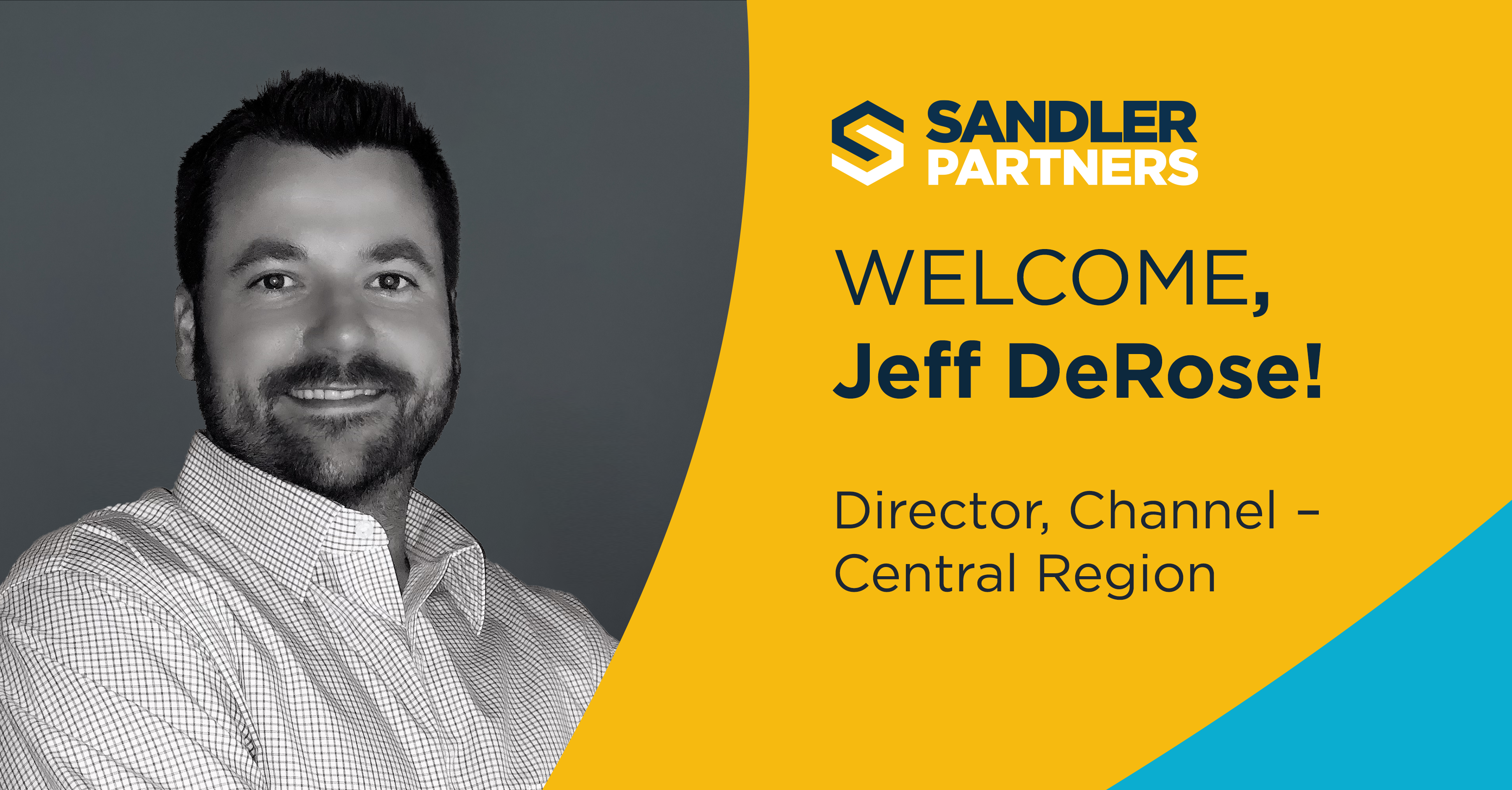 Sandler Partners Welcomes Jeff DeRose as Director, Channel – Central Region