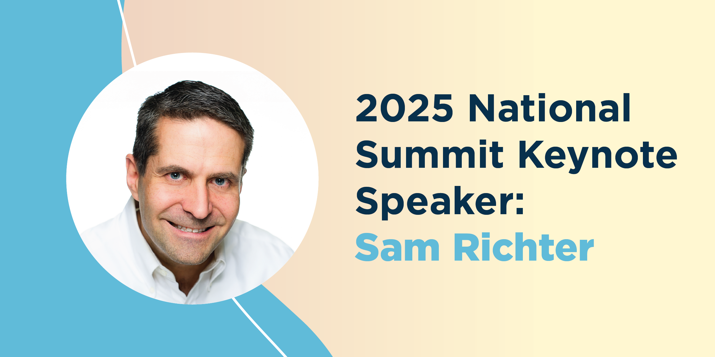 25 Summit Keynote Speaker Announcement