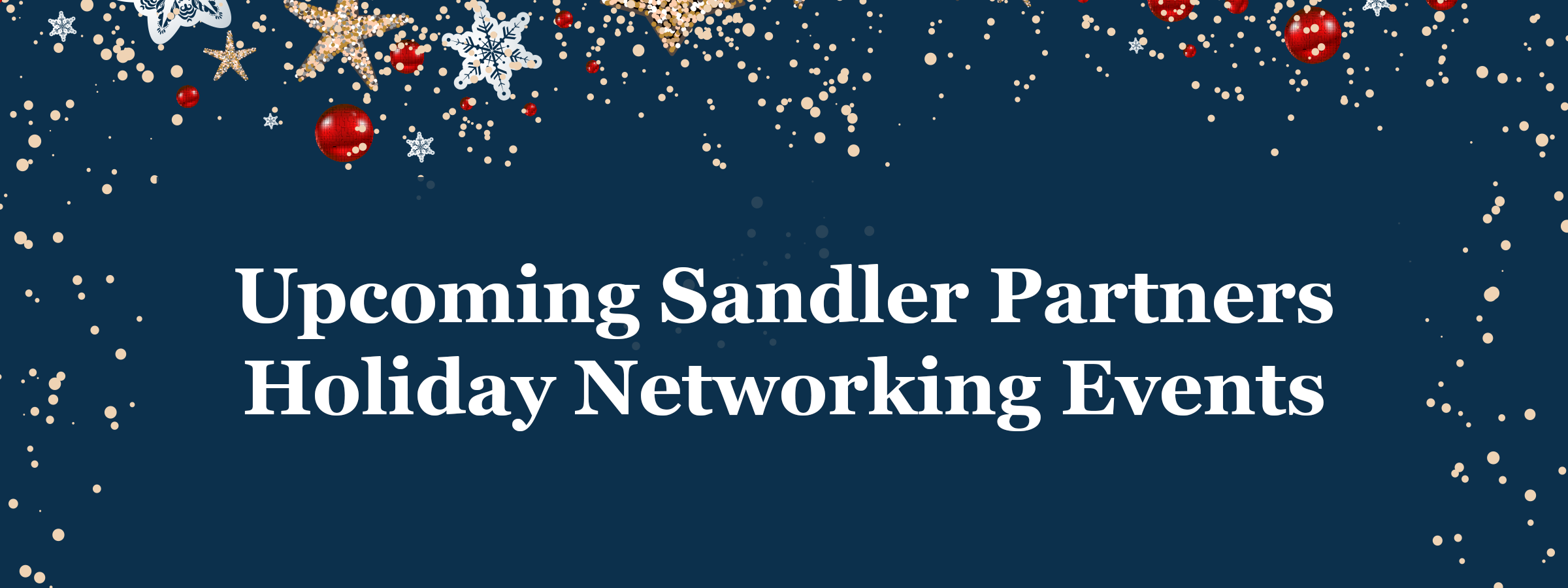 Sandler Partners Holiday Parties